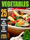 VEGETABLES: 25 De...