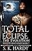 Total Eclipse by S.K. Hardy