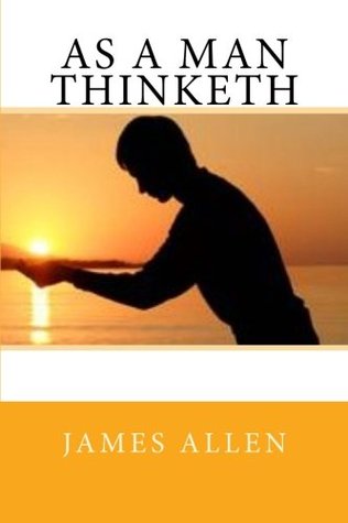 As a Man Thinketh