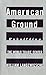 American Ground: Unbuilding the World Trade Center