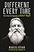 Different Every Time: The Authorised Biography of Robert Wyatt