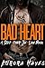 Bad Heart (Step Over the Line #2)