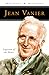 Jean Vanier by Michael W. Higgins