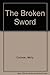 The Broken Sword (Forever King, #2)