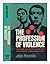 The profession of violence; by John George Pearson The profession of violence; by John George Pearson
