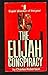 Elijah Conspiracy