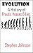 Evolution: A History of Fra...