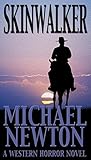 Skinwalker: A Weird Western (Gideon Thorn Book 2)