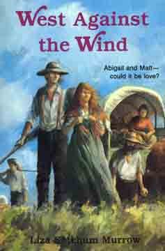 West Against the Wind (Paperback)