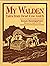 My Walden: Tales from Dead ...