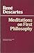 Meditations on First Philosophy