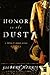 Honor in the Dust (Winslow ...