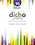 Dicho y hecho: Beginning Spanish, 10th Edition Brief (Spanish Edition)