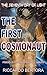 The Seventh Day of Light: THE FIRST COSMONAUT