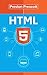 HTML5: Discover How To Crea...