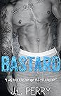 Bastard by J.L. Perry