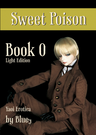 Sweet Poison: Light Edition Book 0