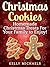 Christmas Cookies: Homemade Christmas Treats and Recipes (Special Christmas Recipes Book 1)