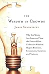 The Wisdom of Crowds by James Surowiecki