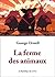 La Ferme des animaux by George Orwell La Ferme des animaux by George Orwell