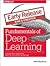 Fundamentals of Deep Learning: Designing Next-Generation Artificial Intelligence Algorithms