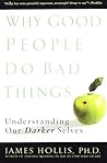 Why Good People D...