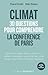 Climat – 30 questions pour comprendre la conférence de Paris by Pascal Canfin, Peter Staime