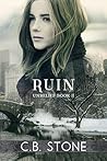 Ruin (Unbelief #2) Ruin (Unbelief #2)