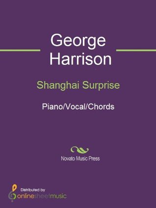 Shanghai Surprise Sheet Music (Kindle Edition)