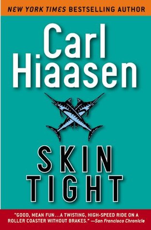 Skin Tight (Mick Stranahan, #1)