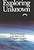 Exploring the Unknown: Sele...