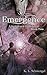 Emergence (Darkness & Light, #2)