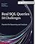 Real SQL Queries: 50 Challenges