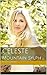 Celeste: Virgin in the Woods (Exquisite Smut Book 1)
