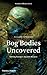 Bog Bodies Uncovered: Solving Europe's Ancient Mystery