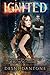 Ignited (Ignited, #1)