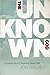 The Unknown God: Clearing A...