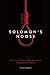 Solomon's Noose: The True Story of Her Majesty's Hangman of Hobart