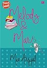 Melody & Mars by Mia Arsjad