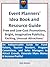 Event Planners' Idea Book & Resource Guide: Free and Low-Cost Promotions, Imaginative Publicity, Exciting Attractions: For Fund-Raisers! Tourism Boosters! Program Chairmen and Sales Managers!