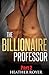 The Billionaire Professor Part 2 (Teacher and Student Romance)