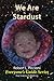 We are Stardust (Everyone's Guide Series Book 6)