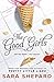 The Good Girls by Sara Shepard The Good Girls by Sara Shepard