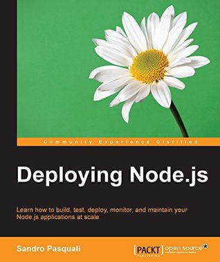 Deploying Node.js (Kindle Edition)