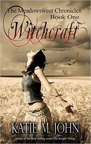 Witchcraft (The Meadowsweet Chronicles, #1)