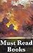 Must Read Books: 10 Classics