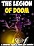 The Legion of Doom: A Chapter Book & Novel for Miners ft. Steve and the Enderman (Unofficial)