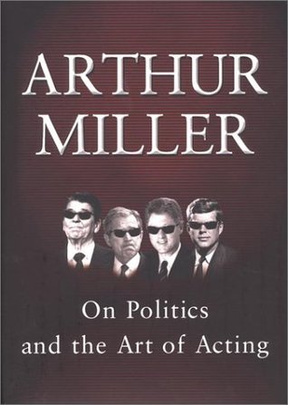 On Politics and the Art of Acting (Hardcover)