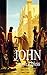 John: an Exile in Ephesus