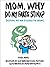 Mom, Why Do My Farts Stink?...